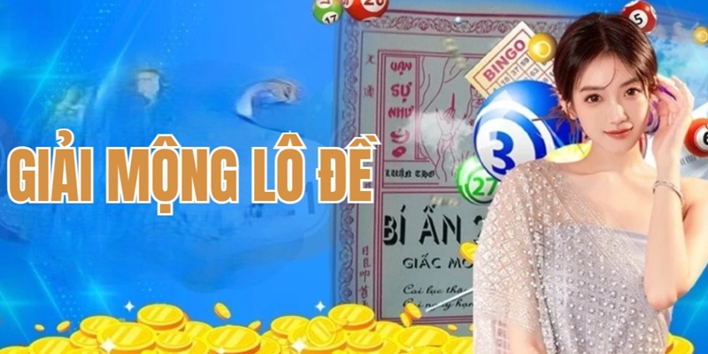 so-luoc-ve-giai-mong-lo-de-c54